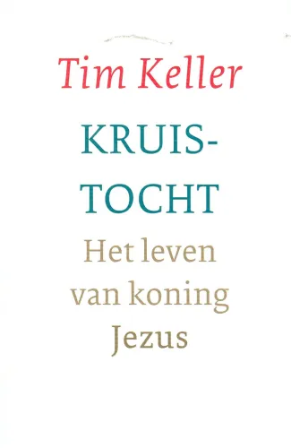 Kruis-tocht - Het leven van koning Jezus