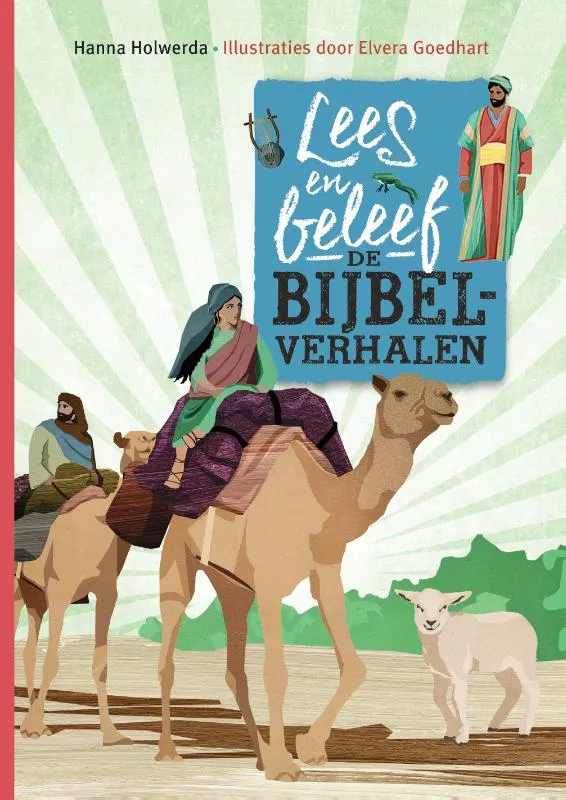 Lees en beleef de Bijbelverhalen