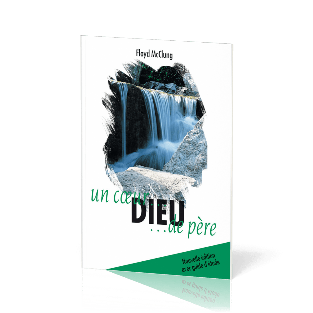 Dieu, un coeur de père