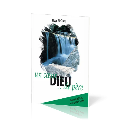 Dieu, un coeur de père