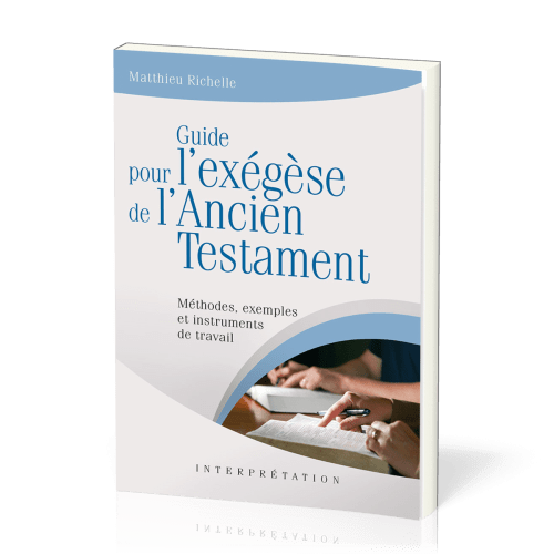 Guide pour l'exégèse de l'Ancien Testament
