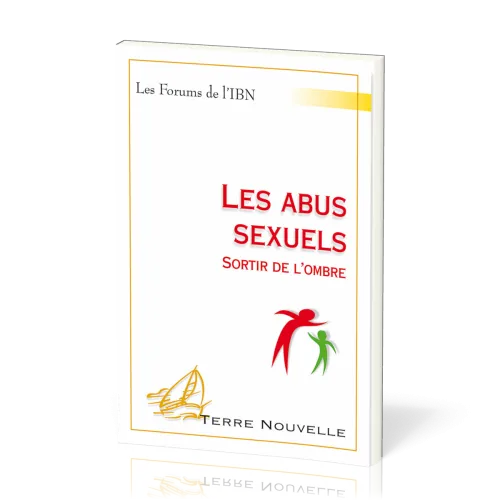 Abus sexuels, Les - Sortir de l’ombre