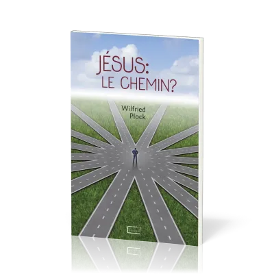 Jésus : le chemin ?