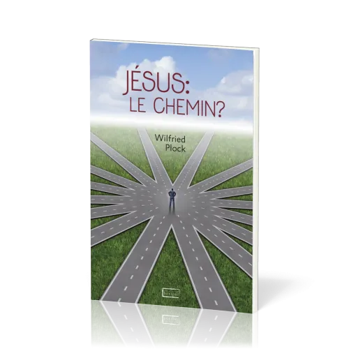 Jésus : le chemin ?