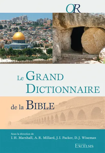 Grand dictionnaire de la Bible, Le (3ème édition)