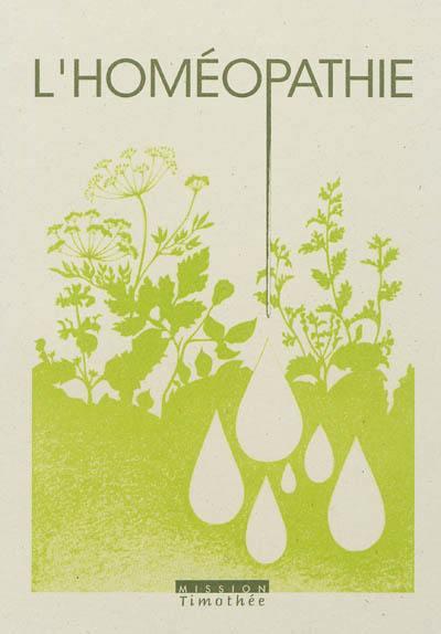 Homéopathie, L'