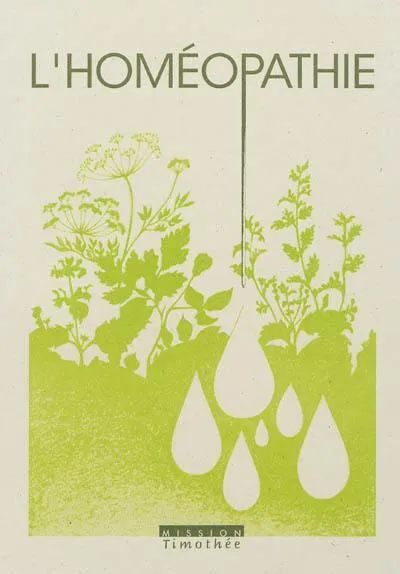 Homéopathie, L'