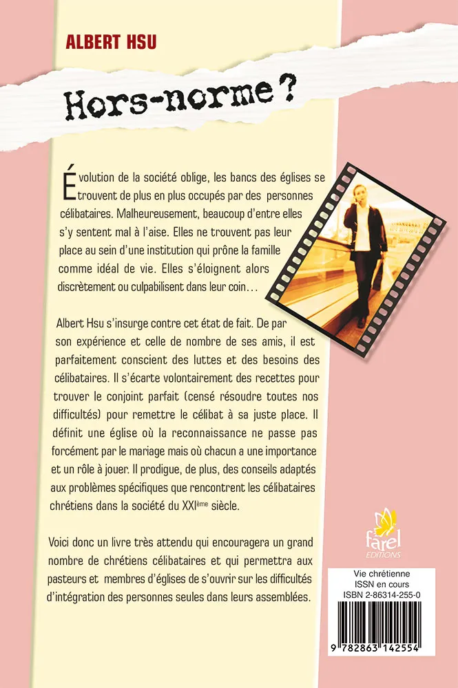 Hors norme ? - Pour une valorisation du célibat dans la société et dans l'église