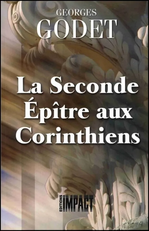 Seconde épître aux Corinthiens, La