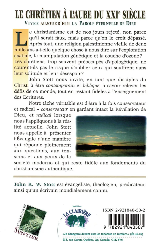 Chrétien à l'aube du 21ème siècle (en 1 volume)