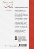 Pour comprendre la pensée de Jean Calvin