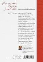 Pour comprendre la pensée de Jean Calvin