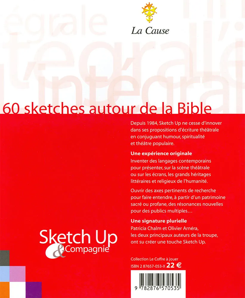 Intégrale pas intégriste, L' - 60 sketches autour de la Bible