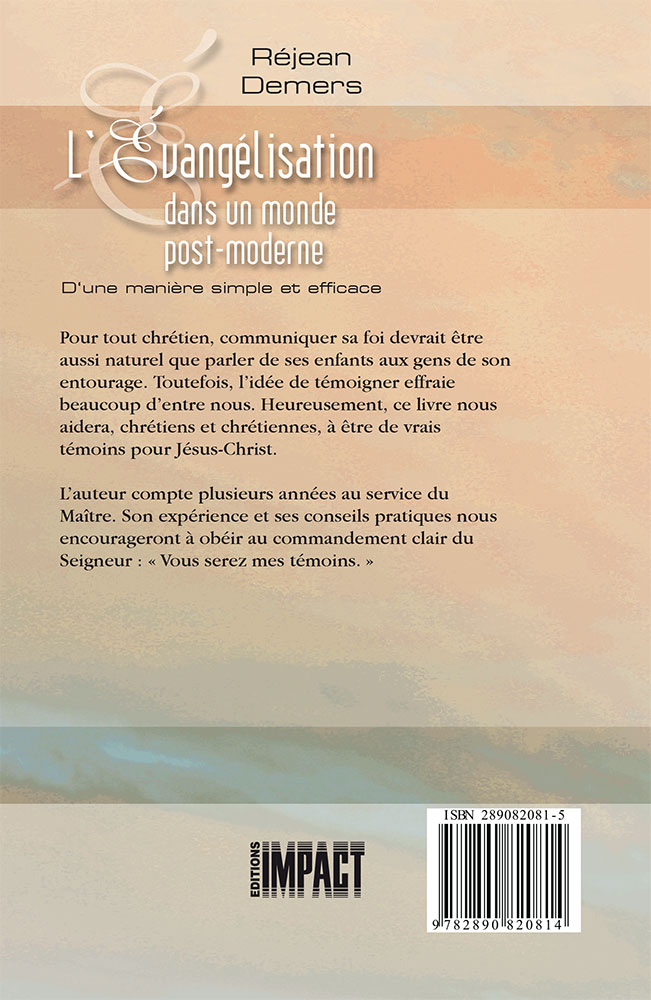 Evangélisation dans un monde post-moderne, L' - D’une manière simple et efficace