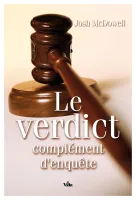 Verdict, Le - Complément d’enquête