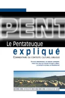 Pentateuque expliqué, Le