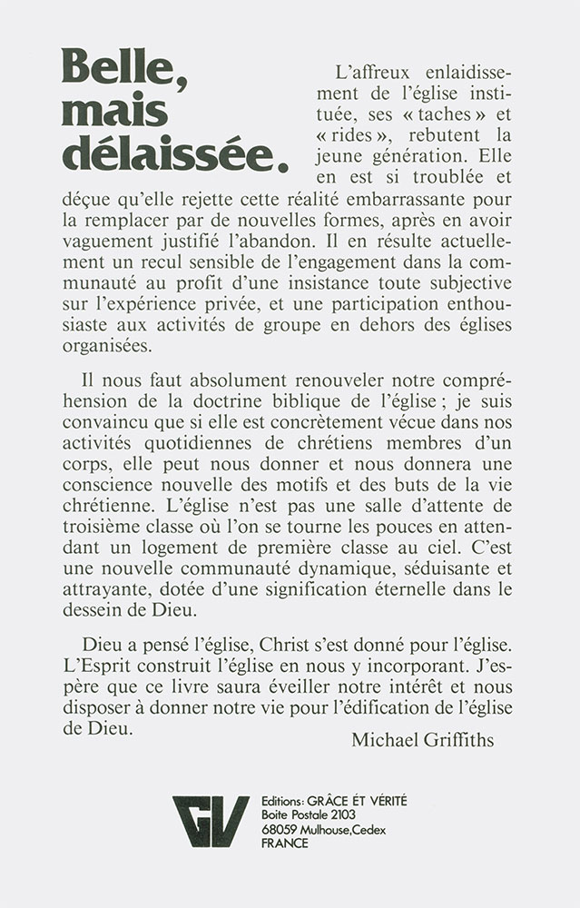 Belle mais délaissée - L’Eglise, joyau de Dieu