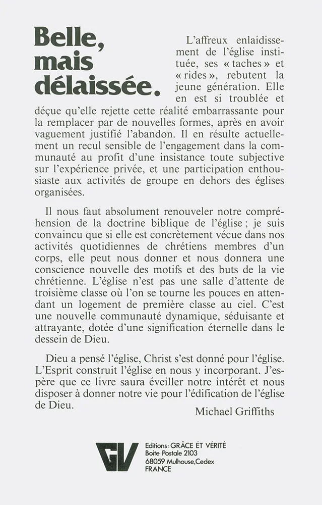 Belle mais délaissée - L’Eglise, joyau de Dieu