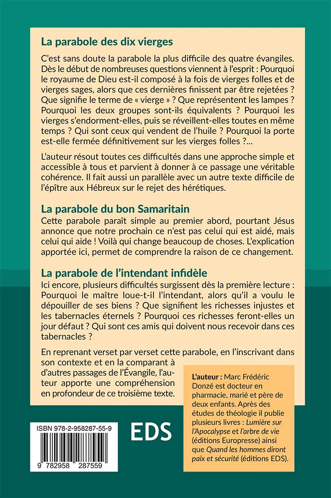 Grandes difficultés de la Bible, Les. Tome 2 - La parabole des dix vierges et deux autres parabole..