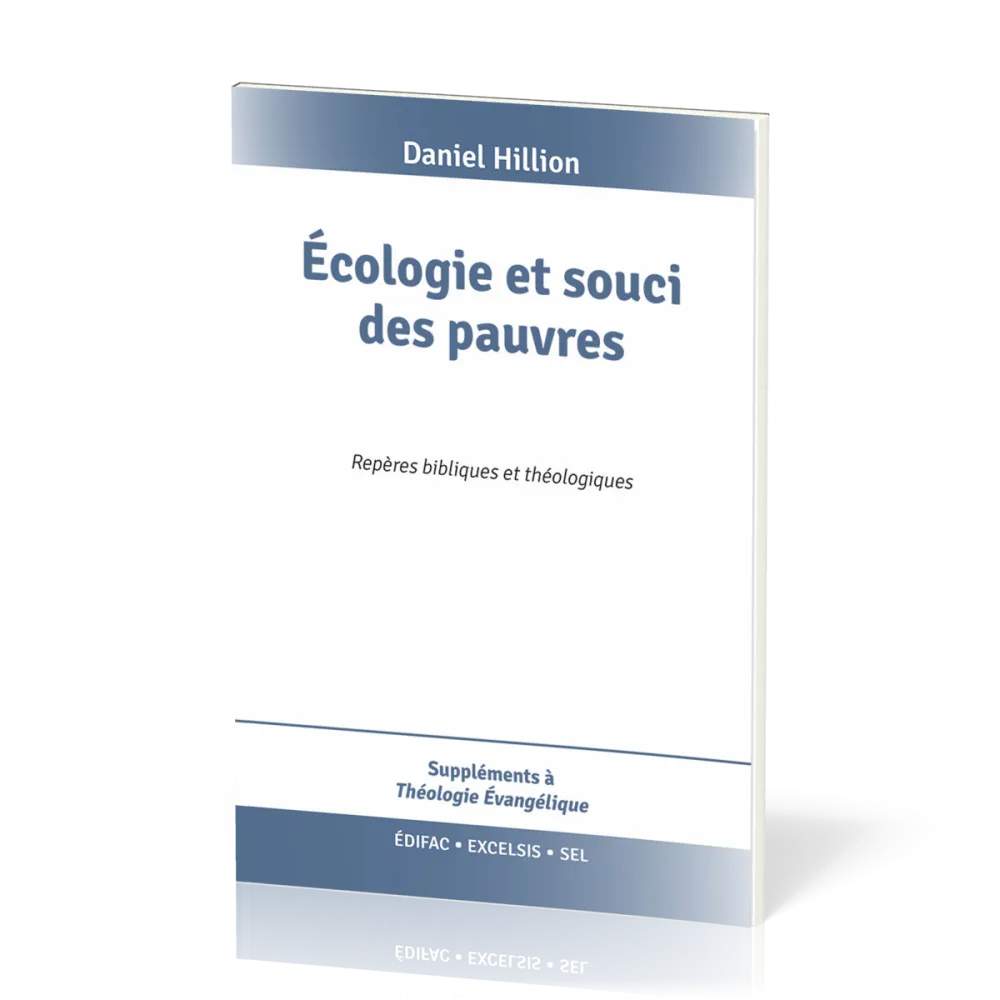 Ecologie et souci des pauvres - Repères bibliques et théologiques