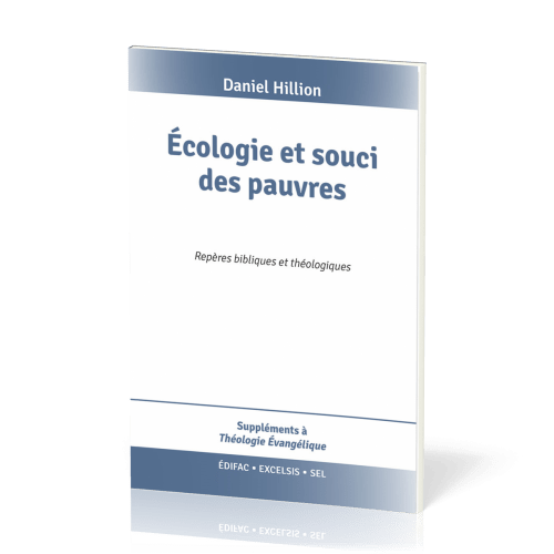 Ecologie et souci des pauvres - Repères bibliques et théologiques
