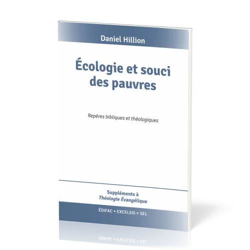 Ecologie et souci des pauvres - Repères bibliques et théologiques