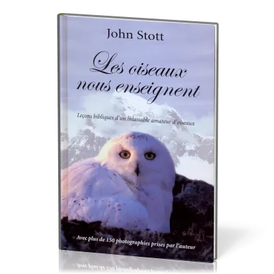 Oiseaux nous enseignent, Les