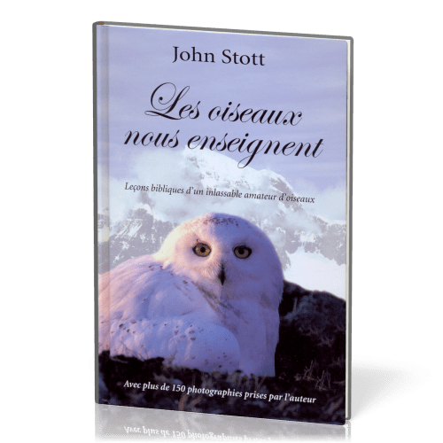 Oiseaux nous enseignent, Les