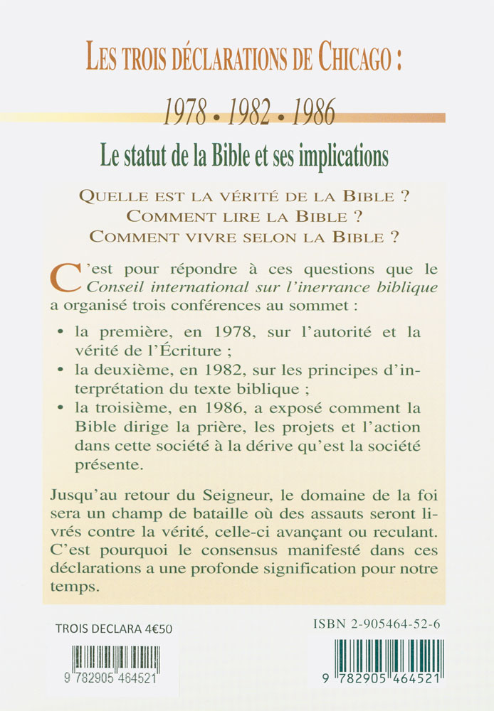 Trois déclarations de Chicago, Les - Le statut de la Bible et ses implications
