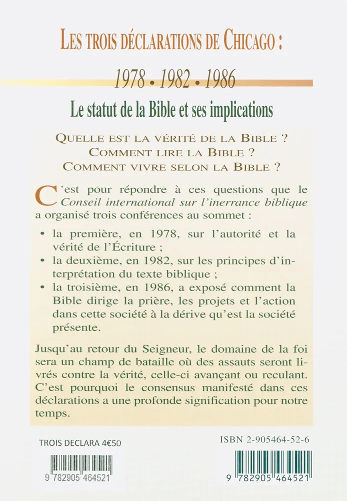Trois déclarations de Chicago, Les - Le statut de la Bible et ses implications