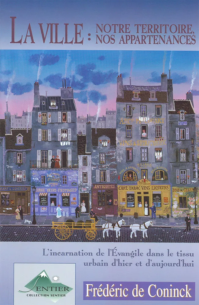 Ville, La - notre territoire, nos appartenances