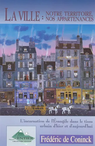 Ville, La - notre territoire, nos appartenances