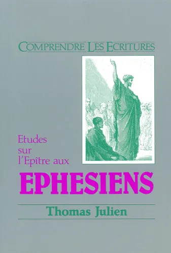 Ephésiens (études sur l'épître) - Commentaire biblique