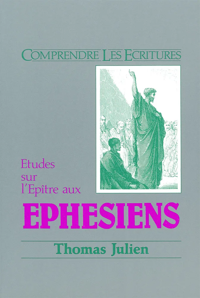 Etude sur l'Epitre aux Ephésiens