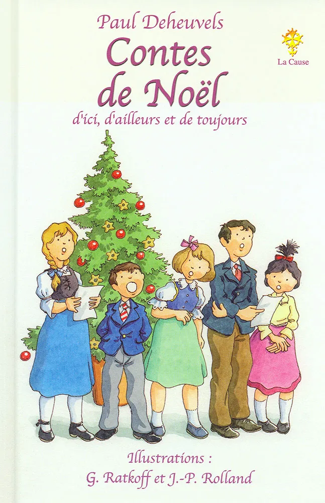 Contes de Noël d'ici, d'ailleurs et de toujours