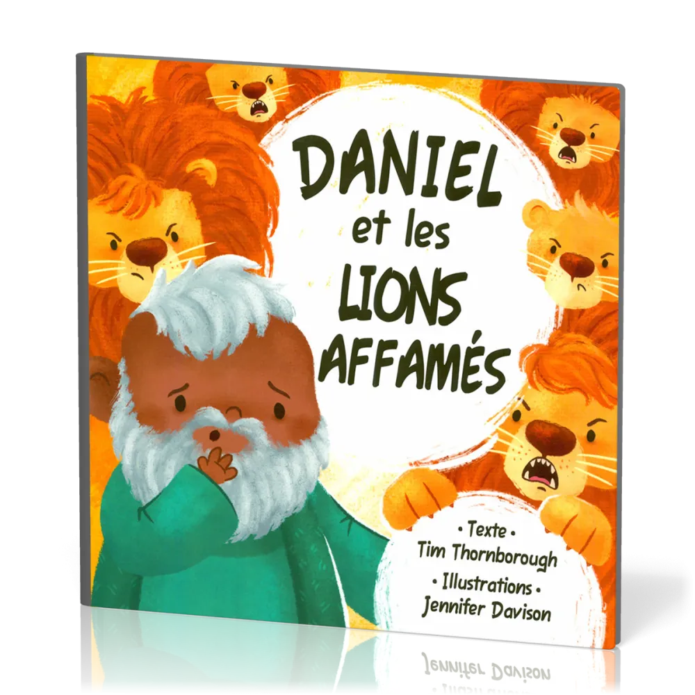 Daniel et les lions affamés (rigide)