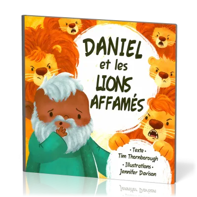 Daniel et les lions affamés (rigide)