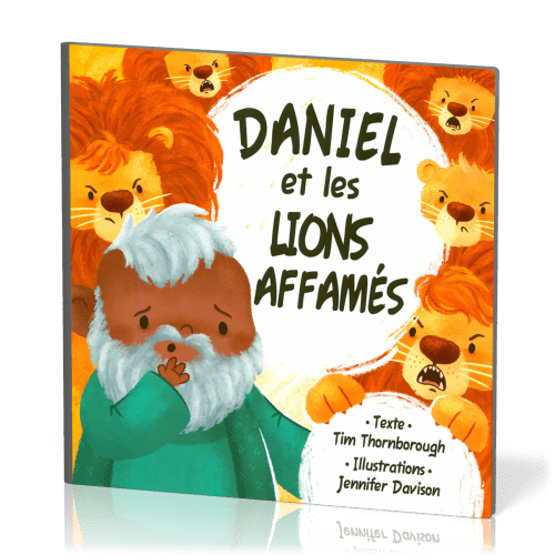 Daniel et les lions affamés (rigide)
