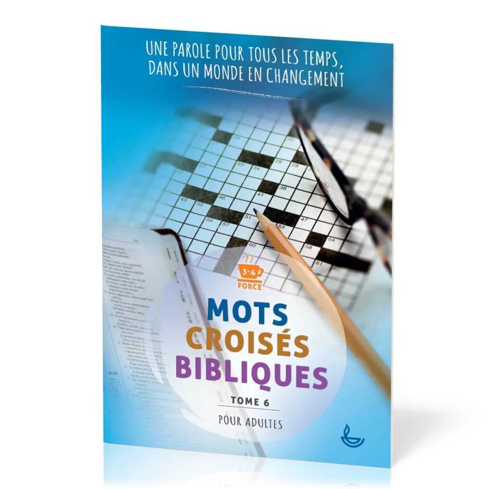 Mots croisés bibliques pour adulte - Tome 6