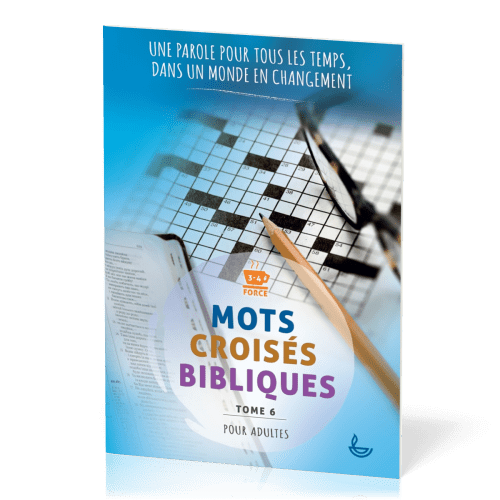 Mots croisés bibliques pour adulte - Tome 6