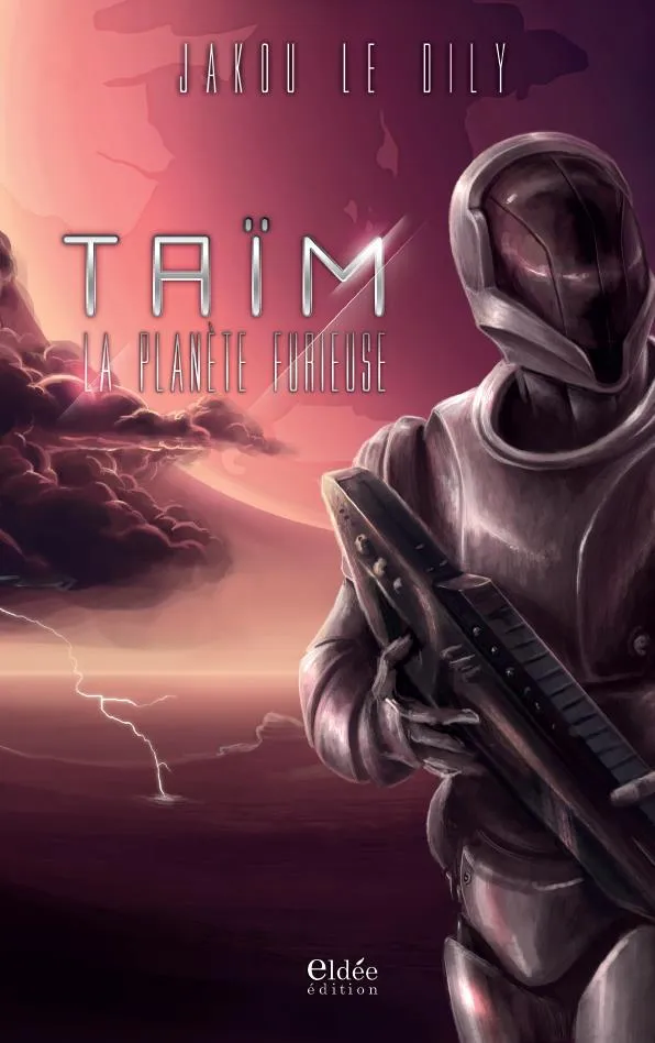 Taim - La planète furieuse