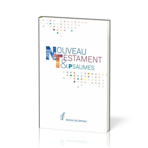Nouveau Testament et Psaumes - rigide blanc