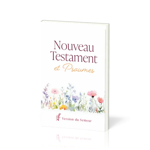 Nouveau Testament et Psaumes - souple fleurs