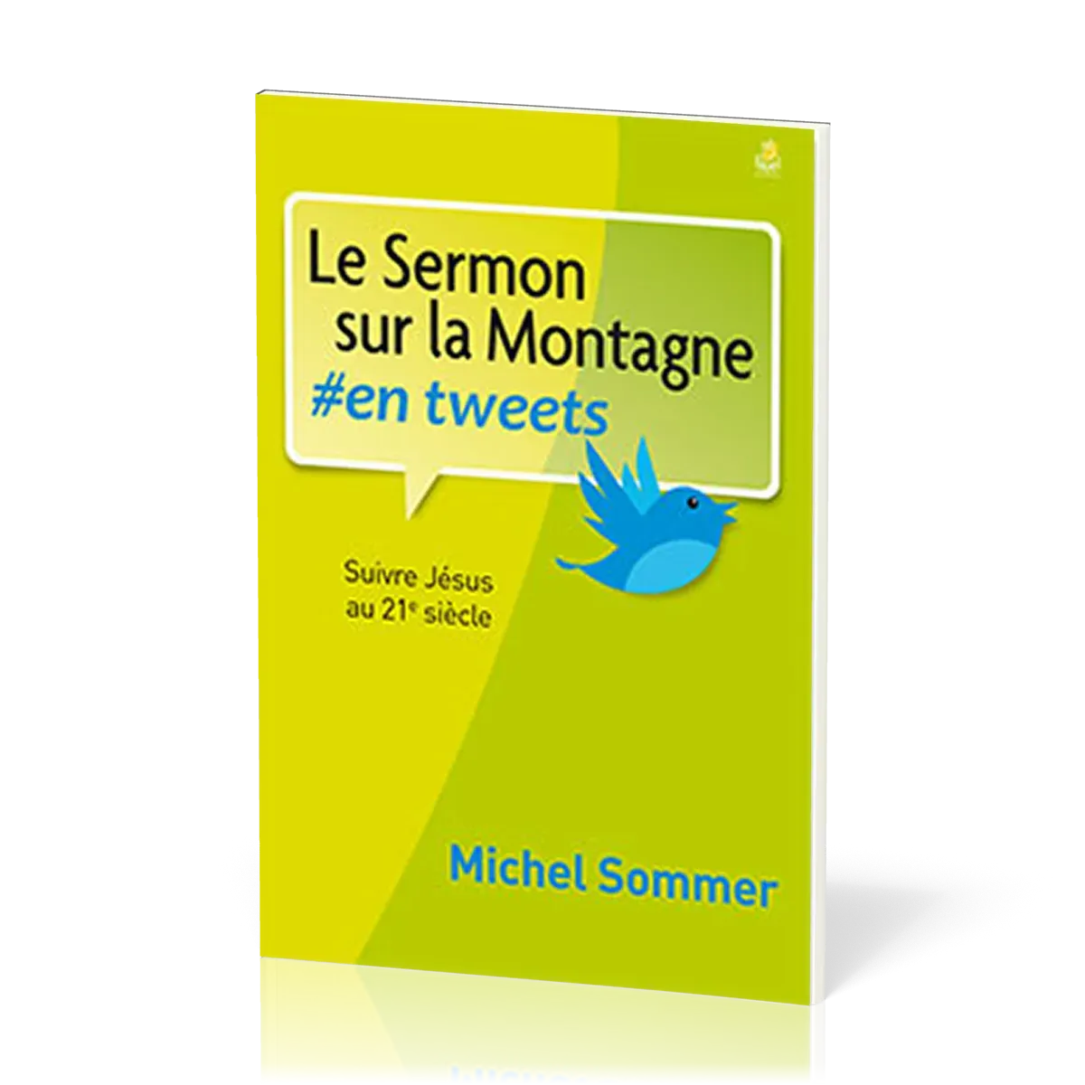 Sermon sur la montagne, Le #en tweets