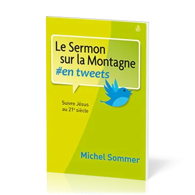 Sermon sur la montagne, Le #en tweets
