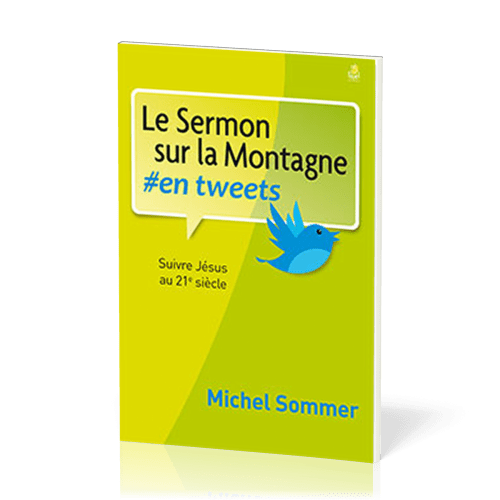 Sermon sur la montagne, Le #en tweets