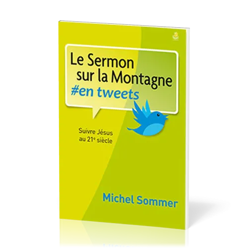 Sermon sur la montagne, Le #en tweets
