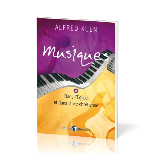 Musiques 2 - Dans l'église et dans la vie chrétienne
