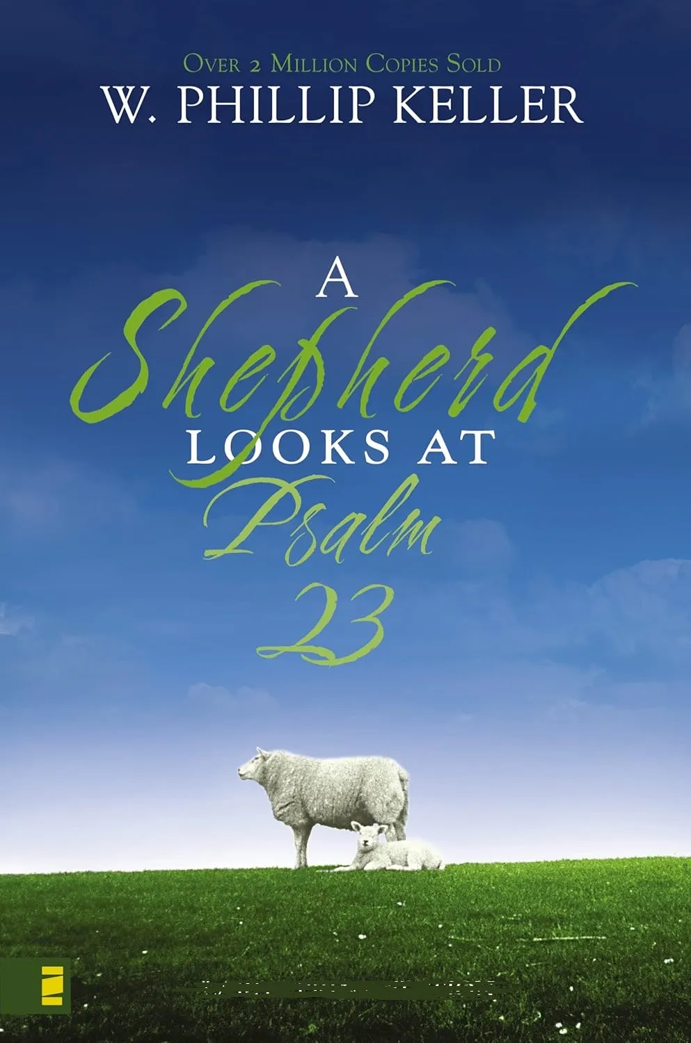A shepherd looks at Psalm 23