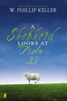 A shepherd looks at Psalm 23